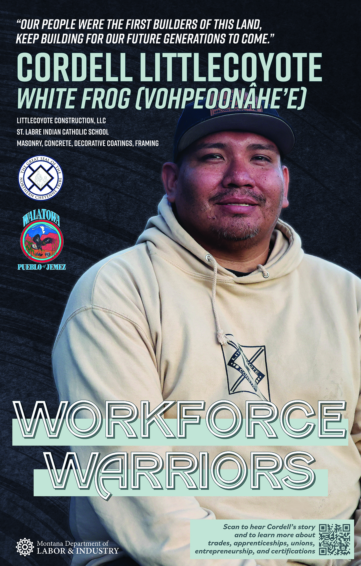 Cordell Littlecoyote's Workforce Warrior Poster